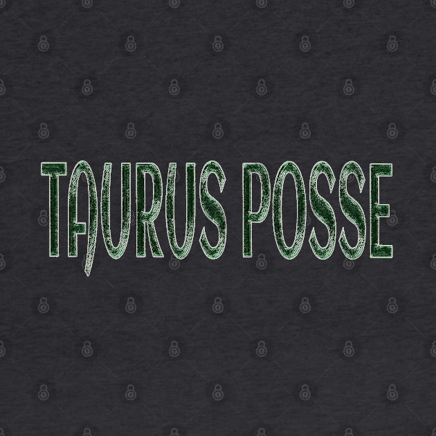 Taurus Posse - Embossed Emerald - Front by SubversiveWare